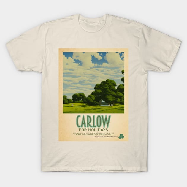 Carlow Ireland - Irish Retro Style Tourism Poster T-Shirt by Ireland